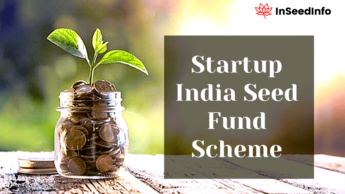 Startup India Seed Fund Scheme